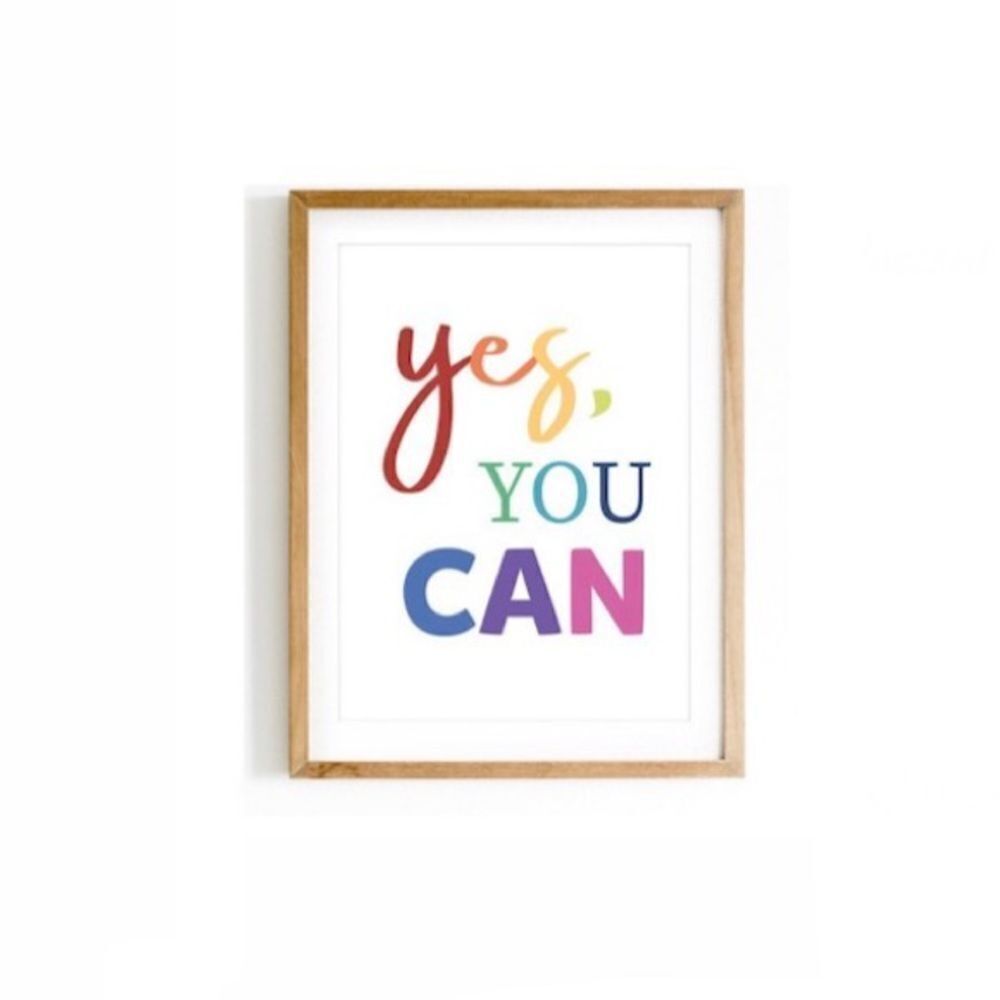 Colorful “Yes, You Can” Print